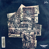 Mr. Marcelo - OG Luv Dat OG 4 ArtworkDecember 16