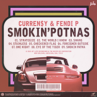 Curren$y & Fendi P - Smokin' Potnas
March 13th, 2020