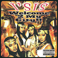 I Sis - Welcome To My City!!