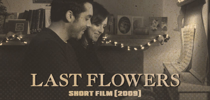 Last Flowers Short Film